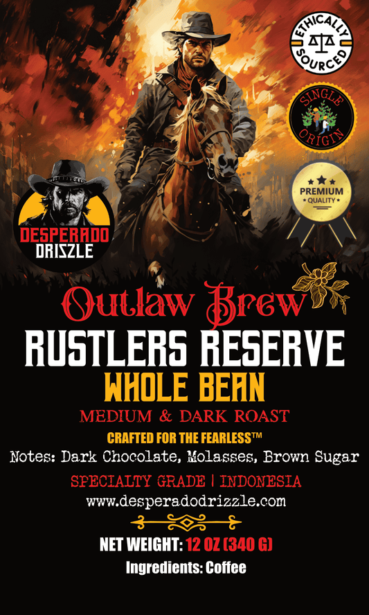 RUSTLERS RESERVE - Desperado Drizzle